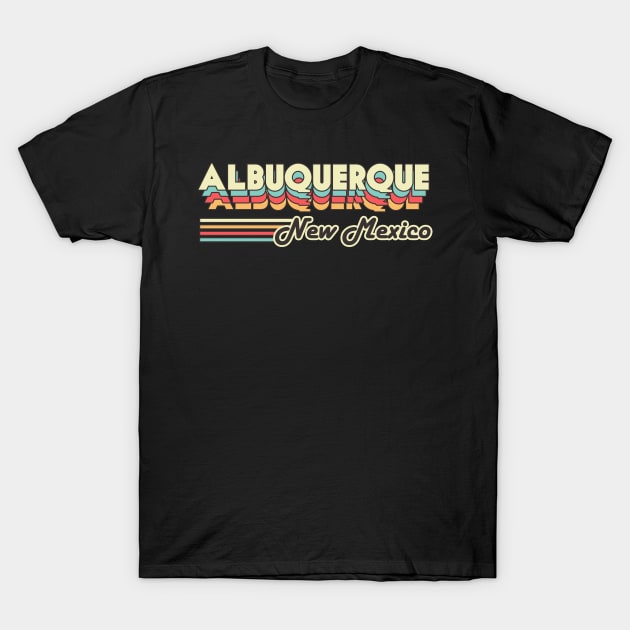 Albuquerque town retro T-Shirt by SerenityByAlex